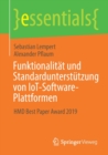 Funktionalitat und Standardunterstutzung von IoT-Software-Plattformen : HMD Best Paper Award 2019 - Book