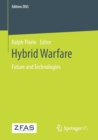 Hybrid Warfare : Future and Technologies - Book