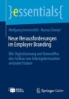 Neue Herausforderungen im Employer Branding : Wie Digitalisierung und Homeoffice den Aufbau von Arbeitgebermarken verandert haben - Book