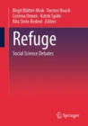 Refuge : Social Science Debates - Book