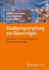 Kundigungsvergutung von Bauvertragen : Grundlagen und Empfehlungen zur korrekten Abrechnung - Book