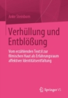 Verhullung und Entbloßung : Vom erzahlenden Text:il zur filmischen Haut als Erfahrungsraum affektiver Identitatsentfaltung - Book