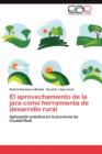 El Aprovechamiento de La Jara Como Herramienta de Desarrollo Rural - Book