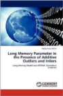 Long Memory Parameter in the Presence of Additive Outliers and Inliers - Book