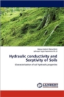 Hydraulic Conductivity and Sorptivity of Soils - Book