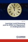 Learning Lucid Dreaming and Its Effect on Depression in Undergraduates - Book