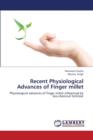 Recent Physiological Advances of Finger Millet - Book