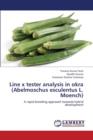 Line X Tester Analysis in Okra (Abelmoschus Esculentus L. Moench) - Book