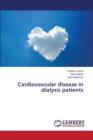 Cardiovascular Disease in Dialysis Patients - Book