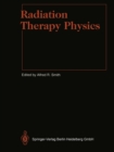 Radiation Therapy Physics - eBook