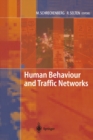 Human Behaviour and Traffic Networks - eBook