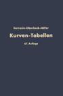 Taschenbuch Zum Abstecken Von Kreisbogen Mit Und Ohne UEbergangsbogen Fur Eisenbahnen, Strassen Und Kanale - Book