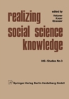 Realizing Social Science Knowledge : The Political Realization of Social Science Knowledge and Research: Toward New Scenarios - eBook