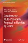Simultaneous Multi-Pollutants Removal in Flue Gas by Ozone - eBook