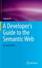 A Developer’s Guide to the Semantic Web - Book