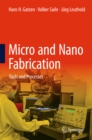 Micro and Nano Fabrication : Tools and Processes - eBook