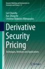 Derivative Security Pricing : Techniques, Methods and Applications - eBook