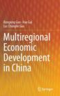 Multiregional Economic Development in China - Book