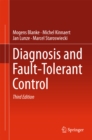 Diagnosis and Fault-Tolerant Control - eBook