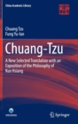 Chuang-Tzu : A New Selected Translation with an Exposition of the Philosophy of Kuo Hsiang - Book