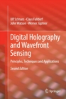 Digital Holography and Wavefront Sensing : Principles, Techniques and Applications - Book