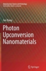 Photon Upconversion Nanomaterials - Book