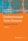 Eindimensionale Finite Elemente : Ein Einstieg in Die Methode - Book