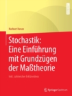 Stochastik: Eine Einfuhrung Mit Grundzugen Der Masstheorie : Inkl. Zahlreicher Erklarvideos - Book