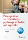 Prufungstrainer zur Entwicklungspsychologie im Kindes- und Jugendalter : Lernhilfe-Begleitbuch - Book
