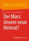 Der Mars: Unsere neue Heimat? - Book