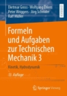 Formeln und Aufgaben zur Technischen Mechanik 3 : Kinetik, Hydrodynamik - Book