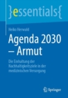 Agenda 2030 - Armut : Die Einhaltung der Nachhaltigkeitsziele in der medizinischen Versorgung - Book