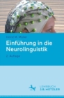 Einfuhrung in die Neurolinguistik - Book