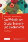 Das Weltbild der Circular Economy und Biookonomie : Vorbild Natur? - Book