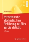 Asymptotische Stochastik: Eine Einfuhrung mit Blick auf die Statistik - Book