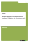 Das Anti-Doping-Gesetz. Hintergrunde, Inhalt und Diskussion des Gesetzesentwurfs - Book