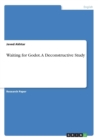 Waiting for Godot. a Deconstructive Study - Book