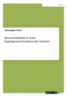 Sportrehabilitation Beim Impingement-Syndrom Der Schulter - Book