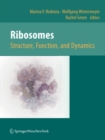 Ribosomes  Structure, Function, and Dynamics - eBook