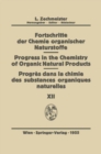Fortschritte der Chemie Organischer Naturstoffe/Progress in the Chemistry of Organic Natural Products/Progres dans la Chimie des Substances Organiques Naturel?es - eBook