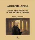 Adolphe Appia: Artist and Visionary of the Modern Theatre - Book