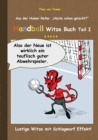 Handball Witze Buch - Teil I : Lustige Witze mit Schlagwurf Effekt! - Book