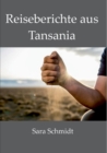 Reiseberichte aus Tansania - Book