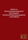 Gesetz Zur Sachenrechtsbereinigung Im Beitrittsgebiet (Sachenrechtsbereinigungsgesetz - Sachenrberg) - Book