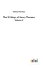 The Writings of Henry Thoreau - Book