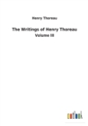 The Writings of Henry Thoreau - Book
