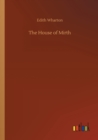 The House of Mirth - Book