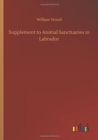 Supplement to Animal Sanctuaries in Labrador - Book