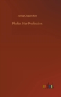 Phebe, Her Profession - Book