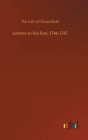 Letters to his Son, 1746-1747 - Book